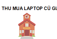 Thu mua laptop cũ giá cao - Laptop Kim Cương
